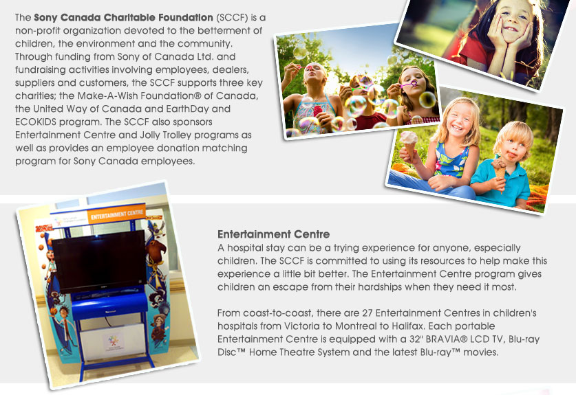 Sony Canada Charitable Foundation - Entertainment Centre